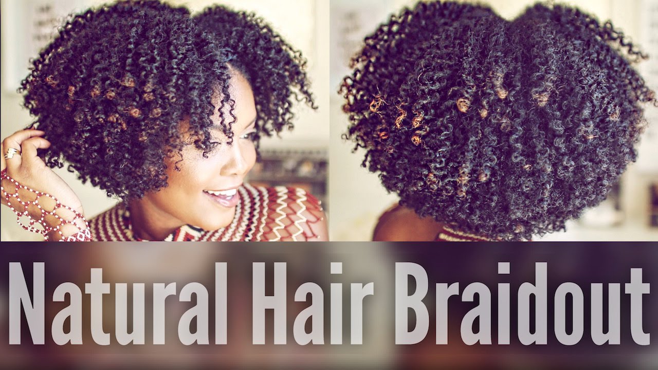 How To Bomb Braidout On Natural Hair Youtube