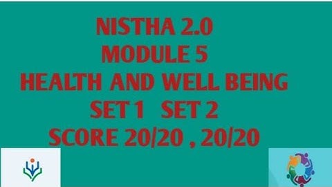 HEALTH AND WELL BEING QUIZ ANSWERS Module 5 Score 20/20