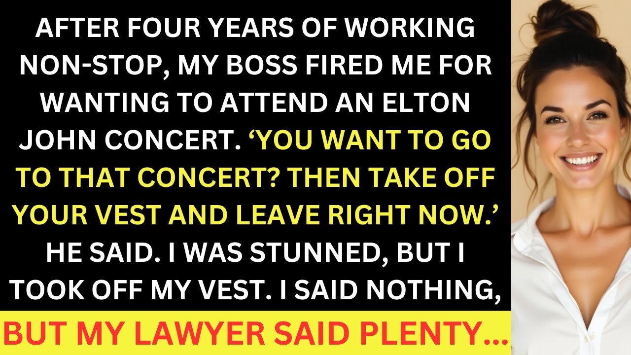 После четырех лет беспрерывной работы меня уволили за то, что я хотел пойти на концерт, поэтому я...