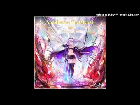 黒魔 And Revive The Melody
