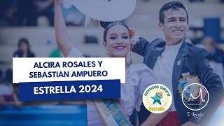ESTRELLA 2024 | SEBASTIÁN AMPUERO Y ALCIRA ROSALES