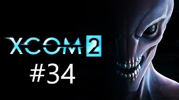 XCOM 2 Ep.34 - Stargate