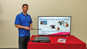 DEXON 8x4 Presentation Matrix DEMO Video #2