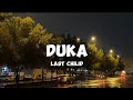 Duka  last chilid lirik