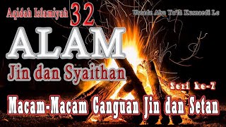 Download Lagu 7. Macam-Macam Gangguan Jin dan Setan (Aqidah Islamiyah#32)_Ustadz Abu Ya'la Kurnaedi Lc. Download Lagu 7. Macam-Macam Gangguan Jin dan Setan (Aqidah Islamiyah#32)_Ustadz Abu Ya'la Kurnaedi Lc.