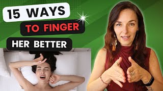 HOW TO FINGER A WOMAN LIKE A SEX WIZARD