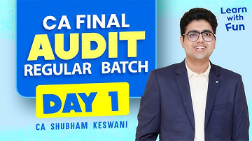 Day 1 CA Final Audit Batch Demo | Jan, May & Sep