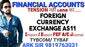 A❤️University Solution|2025 AS11 Foreign Currency Journal|Financial ACCOUNT| Tybcom Sem6| Ark sir