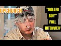 Upchurch talks everything  hollerboy full interview  chadarmestv