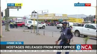 Hostages released from Dutywa Post office