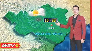 Dự báo thời tiết đêm nay và sáng mai | Thời tiết tối 13/11 | Thời tiết sáng mai ngày 14/11 | ANTV