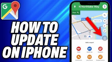 How To Update Google Maps App On iPhone (2025) - Easy Fix