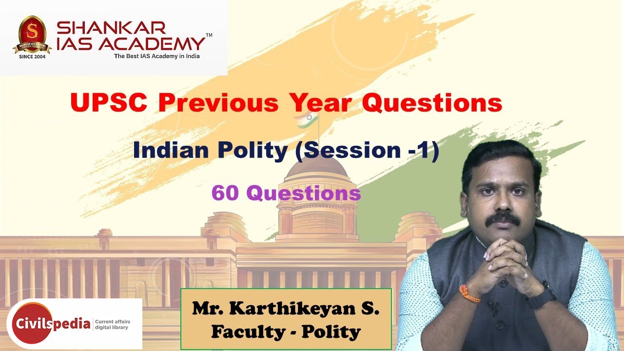 UPSC Previous year questions series || Indian Polity (session 1 ...