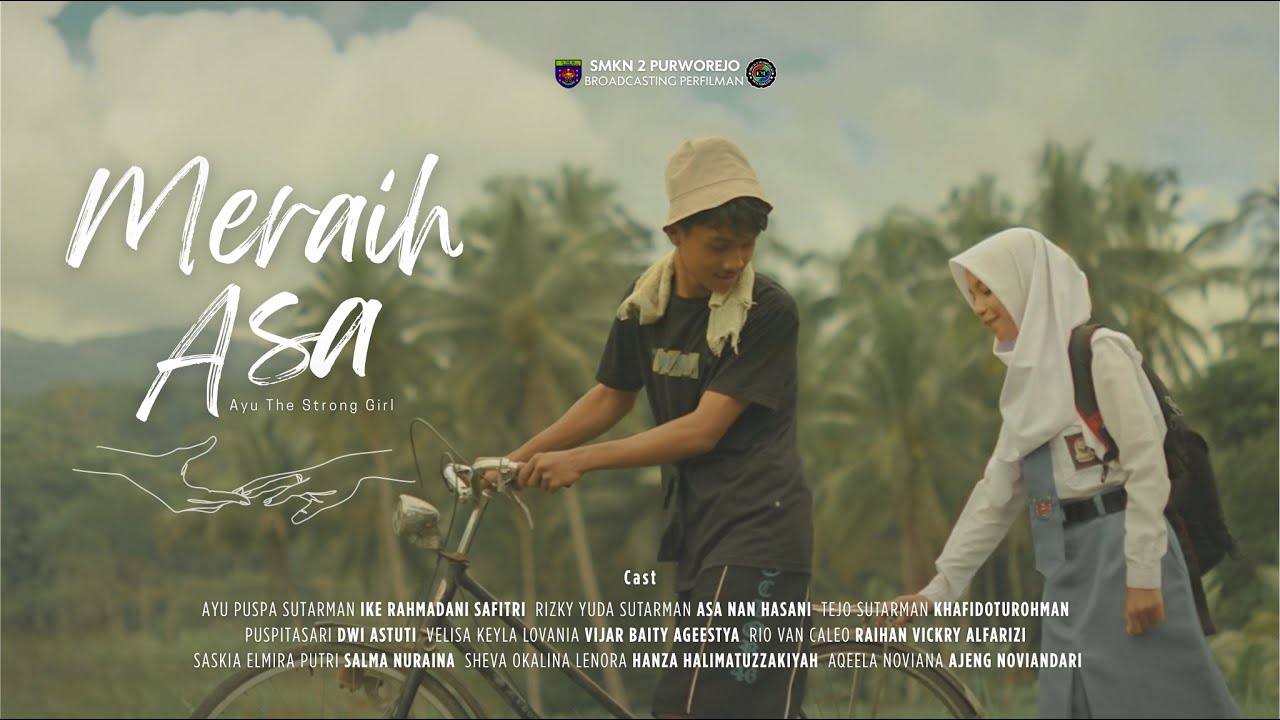Film Pendek - Meraih Asa - SMK NEGERI 2 PURWOREJO - AVC 2023