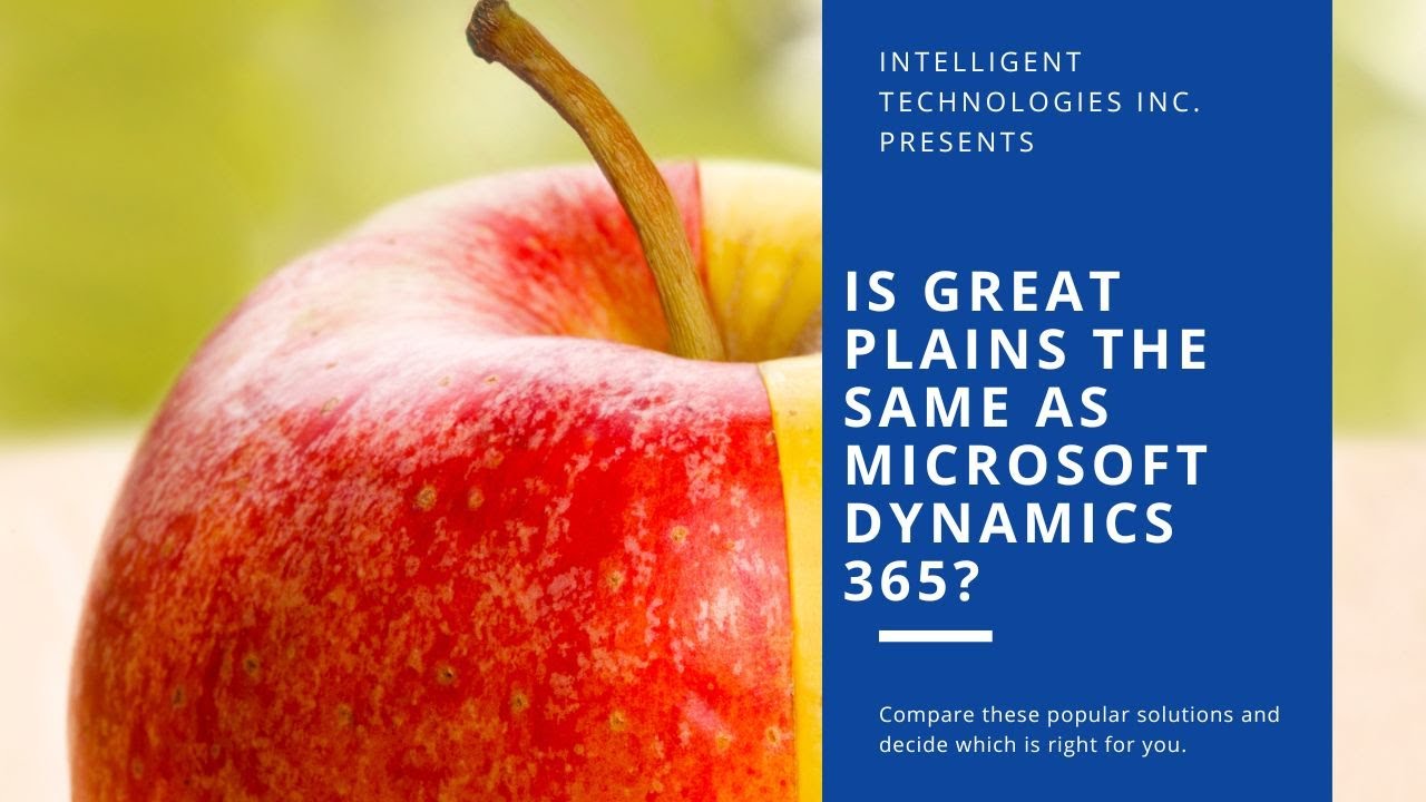 Is Great Plains the same as Microsoft Dynamics 365? YouTube
