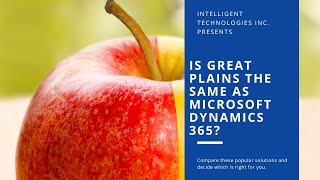 Is Great Plains the same as Microsoft Dynamics 365?