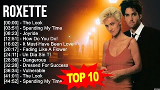 R o x e t t e Greatest Hits 🎵 Billboard Hot 100 🎵 Popular Music Hits Of All Time by Music Room 49,796 views 8 months ago 41 minutes