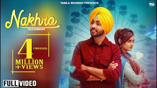 Nakhro | Raji Khokhar | Bhavandeep | Latest Punjabi Songs 2019 Yamla Records chords