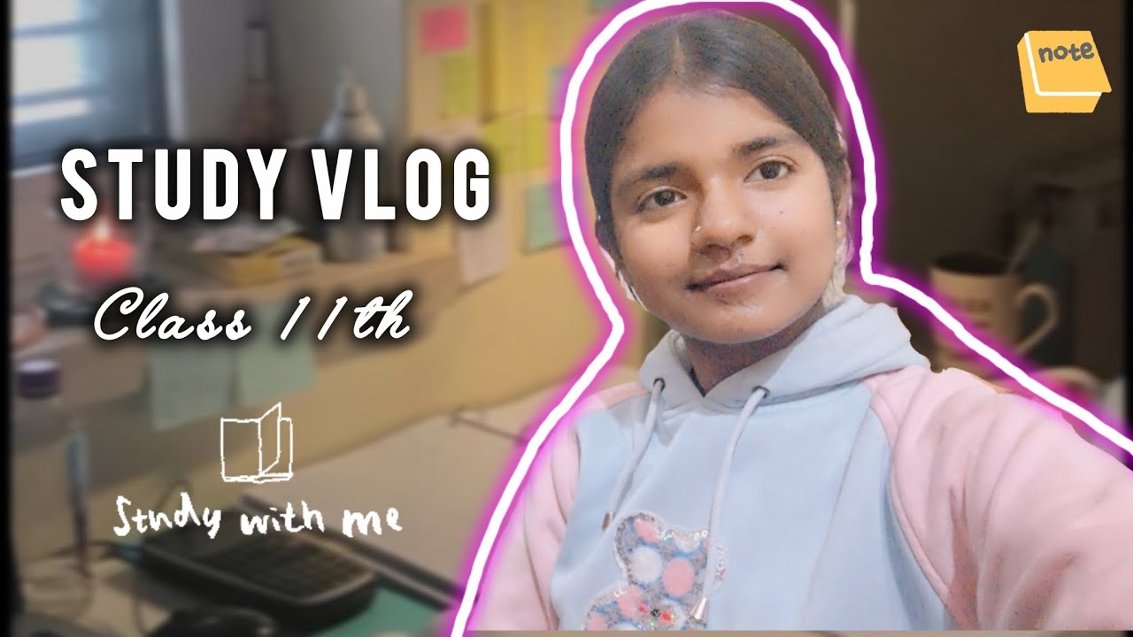 My Study Vlog I Class 11th | Study with me✨️