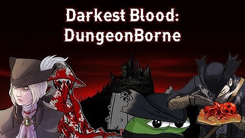 Darkest Blood: Dungeonborne