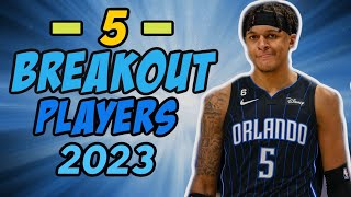 5 BREAKOUT PLAYERS NBA FANTASY BASKETBALL 2023