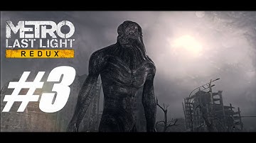 Metro Last Light : Redux | Full Game | Walkthrough part 3 No Commentary 1440P HD