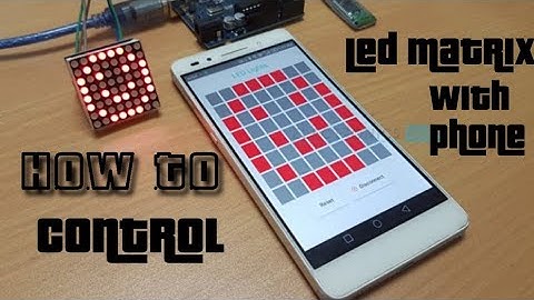 Control an LED Matrix with Your Smartphone - Arduino Project Tutorial