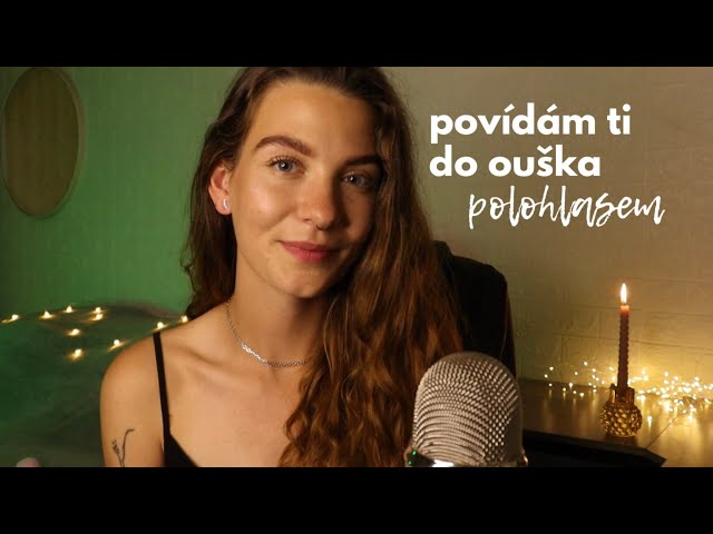 Polohlasné povídací ASMR 💚  kde jsem byla & co se dělo