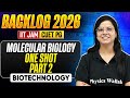 Molecular Biology One Shot - 2 | IIT JAM &amp; CUET PG 2026 | IIT JAM Biotechnology Backlog | PW
