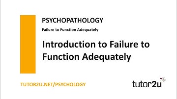 Psychopathology - Failure to Function Adequately - Introduction | AQA A Level Psychology