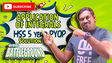 12 Maths |  APPLICATION OF INTEGRALS - Previous 5 years question Papers + SOLUTIONS