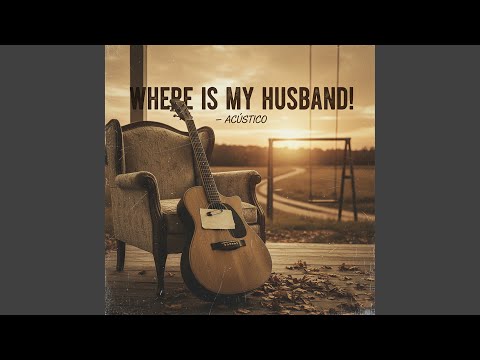 Capa de Where Is My Husband! (Acústico)