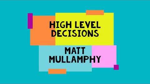 HighLevelDecisions