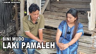 Download Lagu BINI MUDO LAKI PAMALEH  - Lawak Minang,Lawak Lawak,Lawak Minang Kabau,Komedi MP3