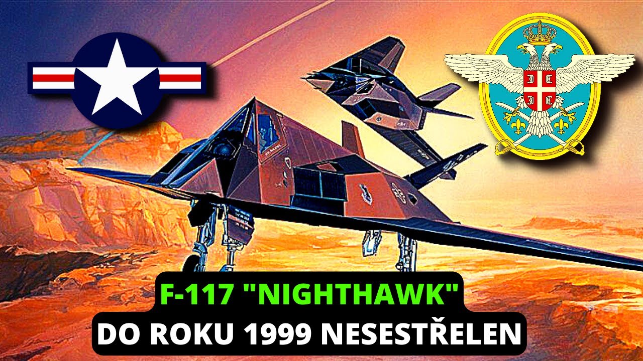 F-117 "NIGHTHAWK"🇺🇲💥🇷🇸 NEVIDITELNÝ? Ne tak úplně..