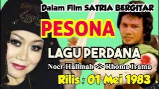 PESONA || Tembang Perdana Noer Halimah feat Rhoma Irama || Film Satria Bergitar || 1983