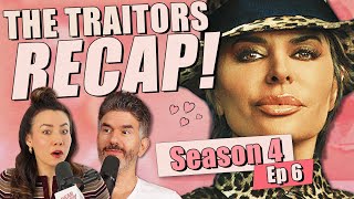 The Traitors S4: Episode 6 Recap \u0026 Review - Ep 440 - Dear Shandy