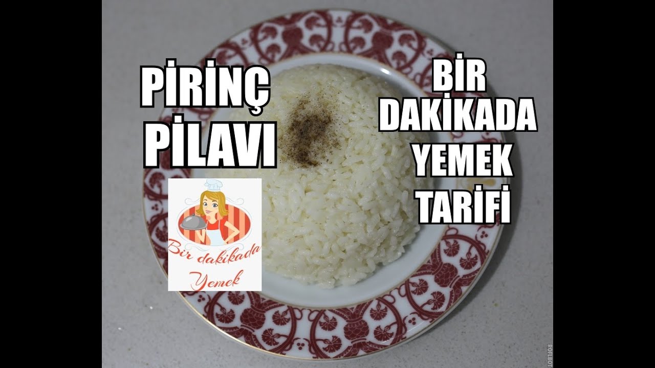 Pirinç Pilavı_Bir Dakikada Yemek Tarifi