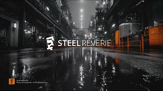 Steel Reverie (Rain Inside the Factory) | Consciousness Research