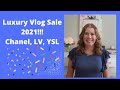 HUGE LUXURY VLOG SALE 2021! CHANEL, LV, YSL!!!