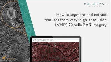 How to segment and extract features from high resolution Capella Space SAR imagery