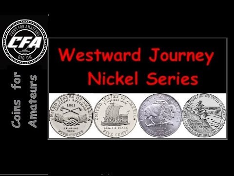 Westward Journey Nickel Series | Lewis And Clark Nickel | Popular Modern Coin Series
