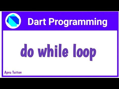 Do While Loop In Dart | Hindi | Dart For Flutter | Vivek Lodh