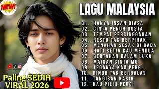 LAGU MALAYSIA TERBARU SEDIH 2026 / INSAN BIASA / Paling Sedih Menyayat Hati
