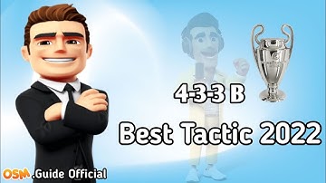 Osm 4-3-3 Best Tactics For 2022 | Goal mechine Tactic | Osm Guide Official