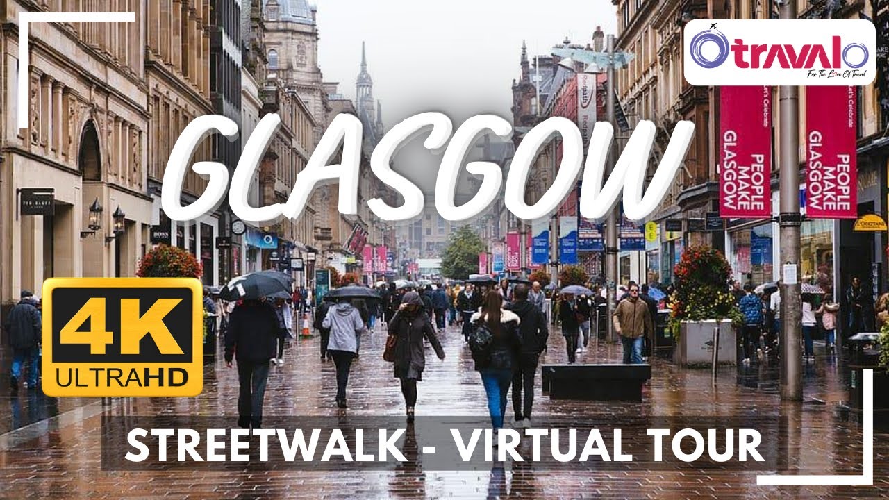 GLASGOW / Scotland (UK) - 4K Virtual Tour - Street Walk
