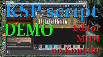 KSP script - Editor Midi no kontakt