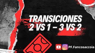 Futsal tarea | Ejercicio de transiciones (2vs1 - 3vs2)