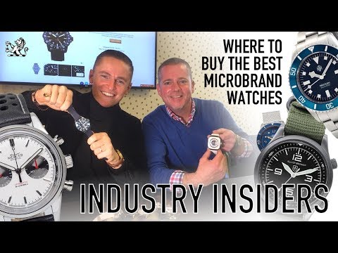 Industry Insider - Where To Buy The Best Quality Microbrand Watches & 5 Brands You Should Know!