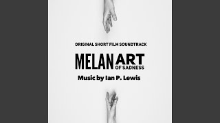 Melan: Art of Sadness (Original Short Film Soundtrack)